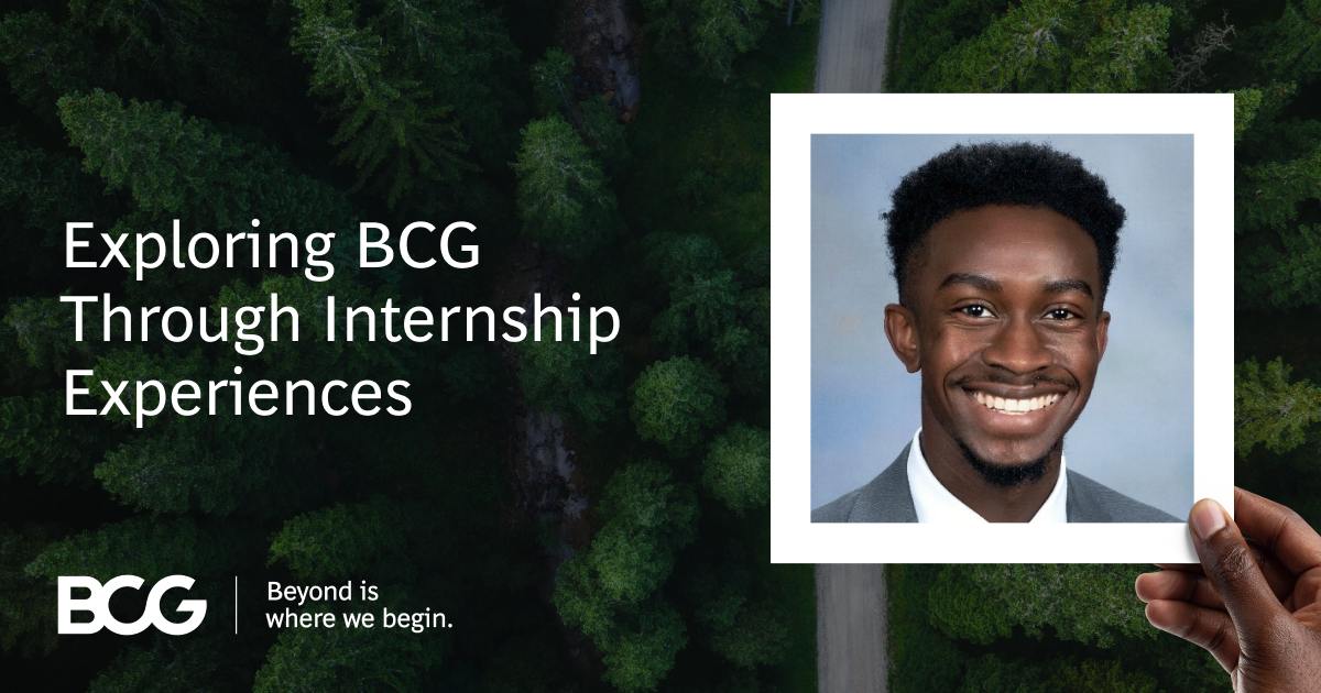 Exploring BCG Through Internship Experiences | BCG