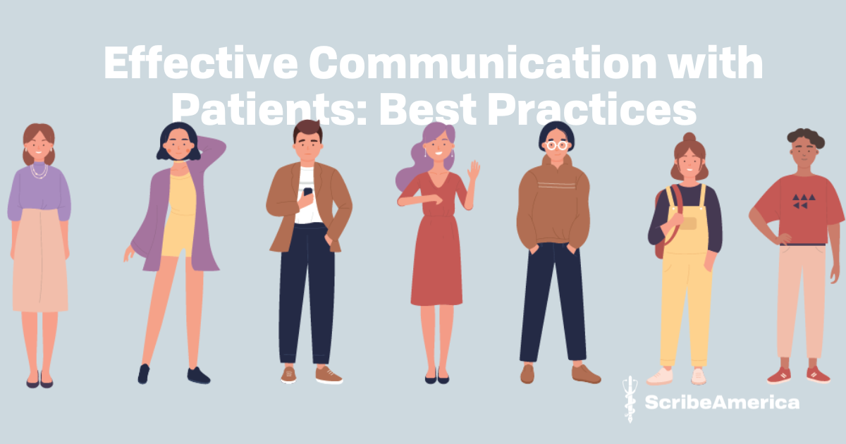 Effective Communication With Patients: Best Practices | Jobs ScribeAmerica