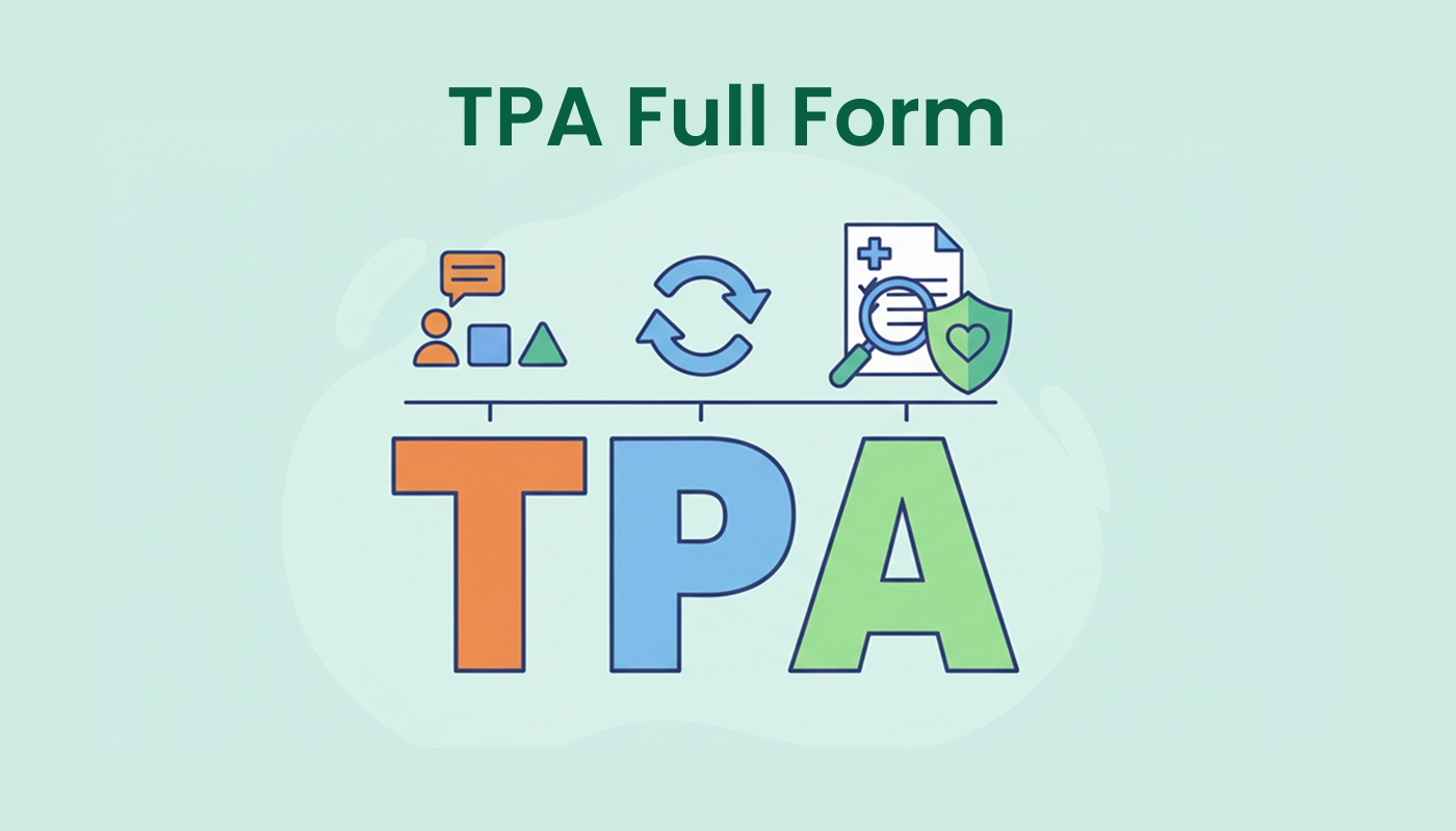 TPA Full Form – Everything You Need to Know About Third Party ...